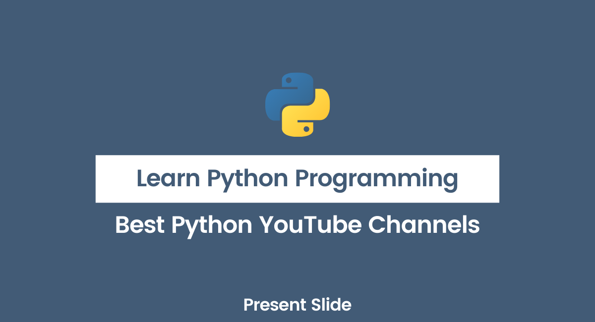 Top YouTube Channels to Learn Python Programming
