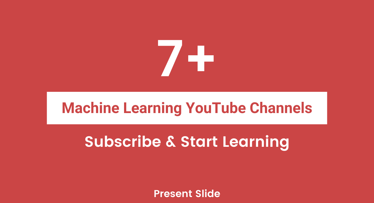 Best YouTube Channels for Machine Learning