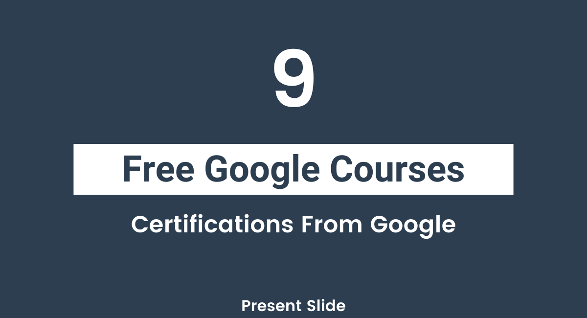 Free Google Courses List and Certifications