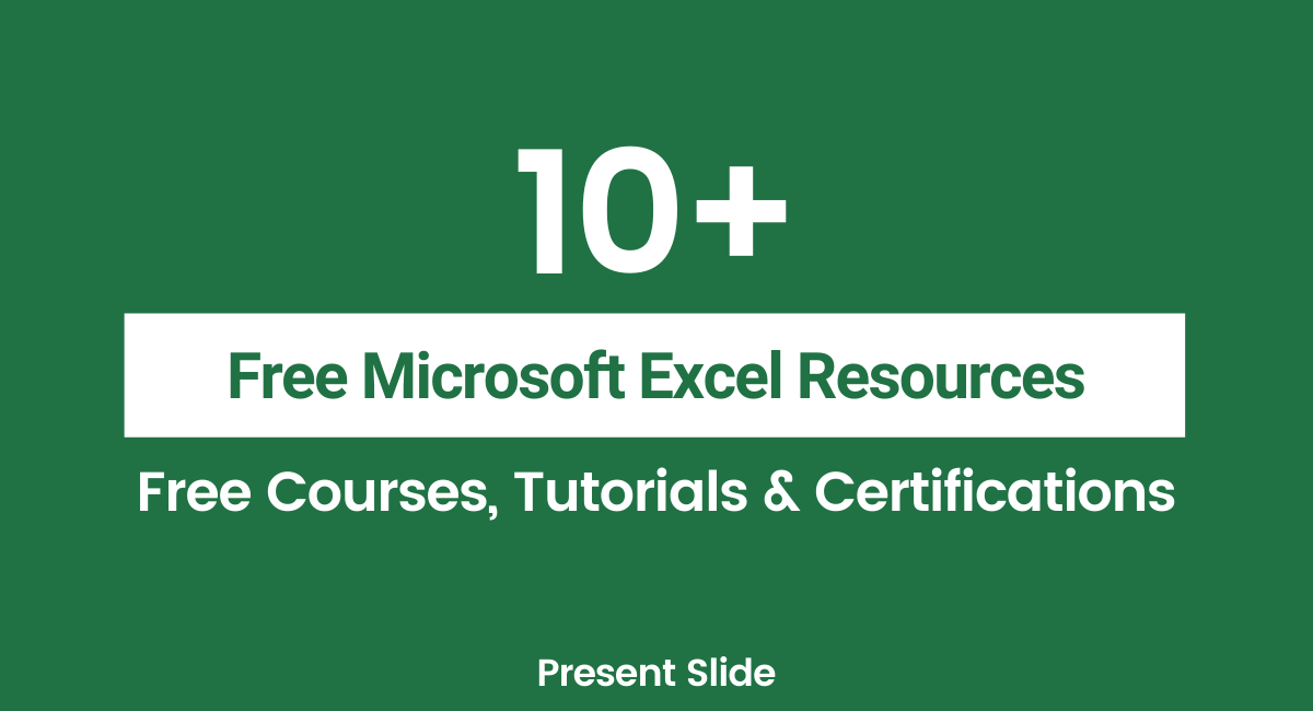 10 Free Microsoft Excel Courses Tutorials Certifications 21 Present Slide