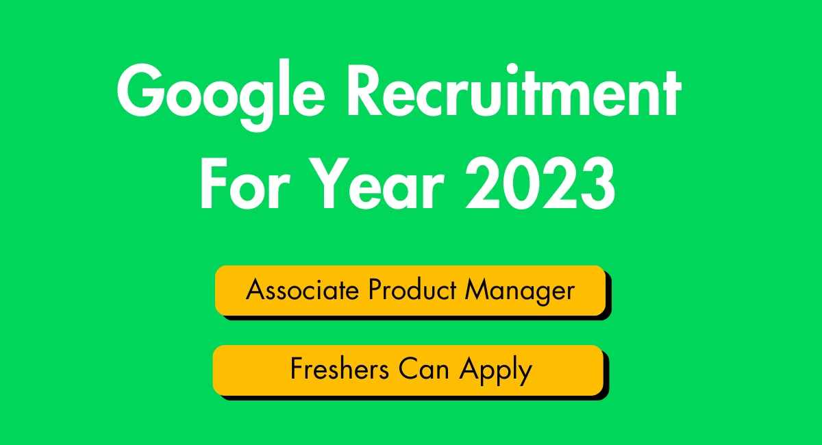 Google Recruitment 2023
